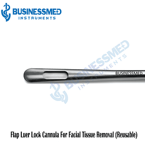 Flap Luer Lock Cannula For Facial Tissue Removal Reusable 1